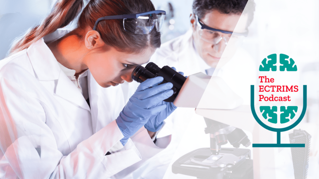 Episode 36 Advancing MS Knowledge Through the ECTRIMS Fellowship ECTRIMS